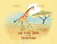 Gigi Finds Hope in the Savannah