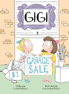 Gigi: Garage Sale