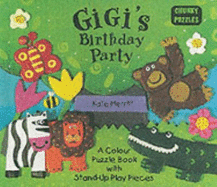 Gigi's Birthday Party: Colour Puzzle Book with Foam Pieces - 