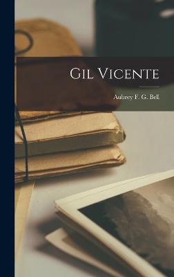 Gil Vicente - Aubrey F G (Aubrey Fitz Gerald), Be