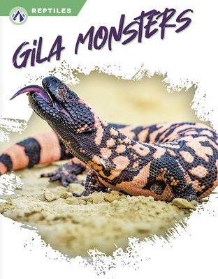 Gila Monsters - Ross, Melissa