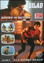 Gilad: Bodies in Motion, Vol. 9 - Ala Moana Beach