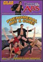 Gilad: Lord of the Abs - Phenomenal Abs and Core - 