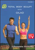 Gilad: Total Body Sculpt Workout, Vol. 3 - 