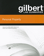 Gilbert Law Summaries on Personal Property