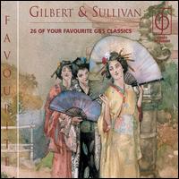 Gilbert & Sullivan Favourites - Alexander Young (vocals); Edna Graham (vocals); Elsie Morison (vocals); George Baker (vocals); Geraint Evans (vocals);...