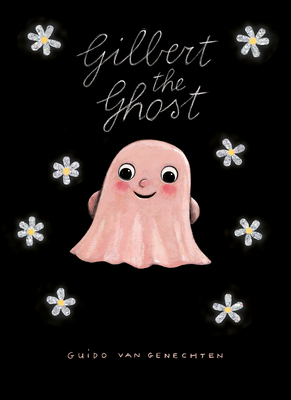Gilbert the Ghost - Van Genechten, Guido