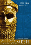 Gilgamesh: A New English Version - Mitchell, Stephen