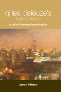 Gilles Deleuze's "Logic of Sense": A Critical Introduction and Guide