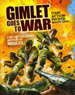 Gimlet Goes to War