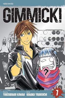 Gimmick!, Vol. 7 - Kanari, Youzaburou