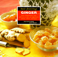 Ginger: Basic Flavorings