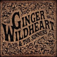 Ginger Wildheart & The Sinners - Ginger / Ginger Wildheart & the Sinners