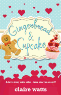 Gingerbread & Cupcake