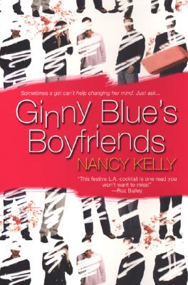 Ginny Blue's Boyfriends - Kelly, Nancy