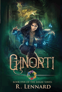 Ginorti: Book five of the Lissae Series