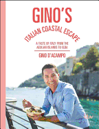 Gino's Italian Coastal Escape: A Taste of Italy from the Aeolian Islands to Elba