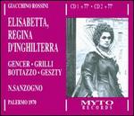 Gioacchino Rossini: Elisabetta, Regina d'Inghilterra