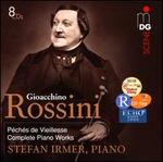 Gioacchino Rossini: Pchs de Vieillesse; Complete Piano Works