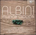 Giovanni Albini: Musica Ciclica