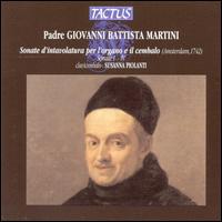 Giovanni Battista Martini: Sonate d'intavolatura per l'organo e il cembalo - Susanna Piolanti (clavicembalo)