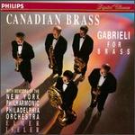 Giovanni Gabriele For Brass/Canadian Brass And Friends