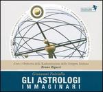 Giovanni Paisiello: Gli Astrologi Immaginari