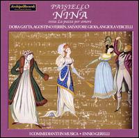 Giovanni Paisiello: Nina - Agostino Ferrin (vocals); Alfredo Nobile (vocals); Angela Vercelli (vocals); Dora Gatta (vocals);...