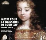 Giovanni Rovetta: Messe pour la Naissance de Louis XIV