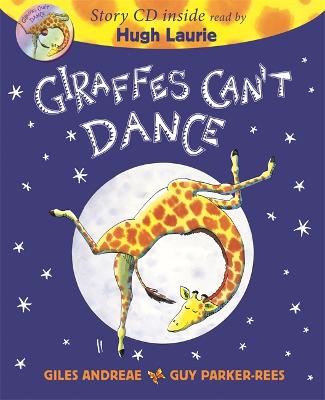 Giraffes Can't Dance Book & CD - Parker-Rees, Guy (Illustrator), and Andreae, Giles
