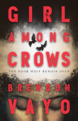 Girl Among Crows - Vayo, Brendon