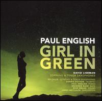 Girl in Green - Paul English/David Liebman