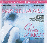 Girl in the Mirror - Monroe, Mary Alice, and Burr, Sandra (Read by)