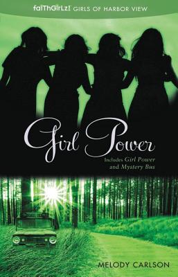 Girl Power - Carlson, Melody