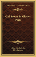 Girl Scouts in Glacier Park