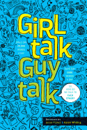 Girl Talk Guy Talk