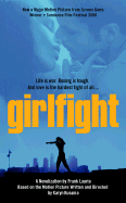 Girlfight - Lauria, Frank, and Kusama, Karyn (Screenwriter)