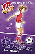 Girls FC 2: Can Ponies Take Penalties?