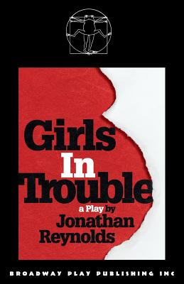 Girls In Trouble - Reynolds, Jonathan