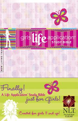 Girl's Life Application Study Bible - Tyndale (Producer), and Livingstone (Producer)
