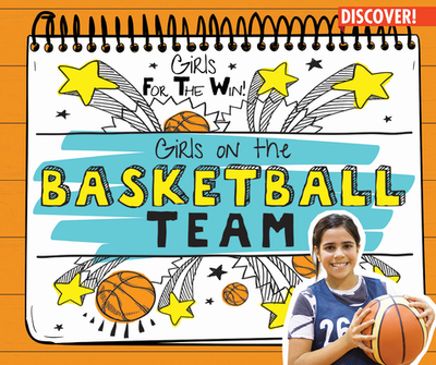 Girls on the Basketball Team - Gottlieb, Beth