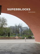 Gisela Erlacher: Superblocks