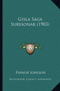 Gisla Saga Surssonar (1903)