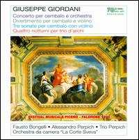 Giuseppe Giordani: Concerto per cembalo e orchestra; Divertimento; Tre sonate; Quattro notturni - 
