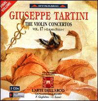 Giuseppe Tartini: The Violin Concertos, Vol. 17 - Carlo Lazari (violin); Federico Guglielmo (violin); Giovanni Guglielmo (violin); L'Arte dell'Arco