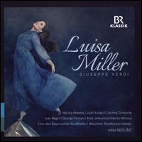 Giuseppe Verdi: Luisa Miller - Ante Jerkunica (bass); Bernhard Schneider (tenor); Corinna Scheurle (mezzo-soprano); Doris Sennefelder (lektorat);...