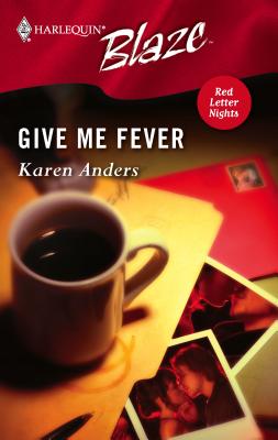 Give Me Fever - Anders, Karen