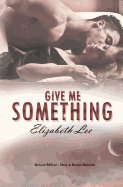 Give Me Something: Deluxe Edition