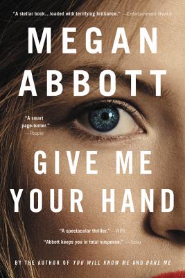 Give Me Your Hand - Abbott, Megan