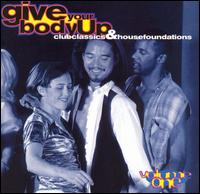Give Your Body Up, Vol. 1 - Various Artists